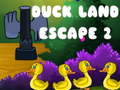 Game Duck Land Escape 2
