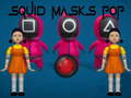 Game Squid Masks Pop