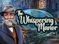 Game The Whispering Manor
