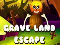 Game Grave Land Escape