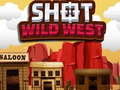 Game Shot Wild West