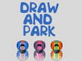 Jeu Draw and Park