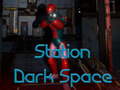 Game Station Dark Space