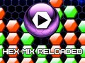 Jeu Hex Mix Reloaded