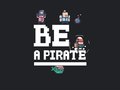 Game Be a pirate