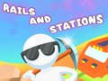 Jeu Rails and Stations