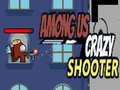 Game Among Us Crazy Shooter