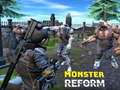 Game Monster Reform