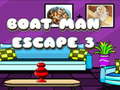 Jeu Boat Man Escape 3