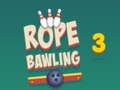 Game Rope Bawling 3
