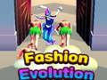 Game Fashion Evolution