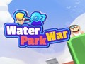 Jeu Water Park War
