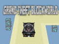 Game Grand theft Blockworld