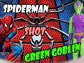 Jeu Spiderman Shot Green Goblin