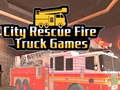 Jeu City Rescue Fire Truck Games