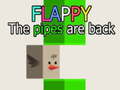 Game Flappy The Pipes are back