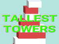 Jeu Tallest Towers
