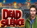 Game Dead Silence