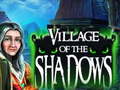 Jeu Village Of The Shadows