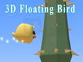 Game 3D Floating Bird