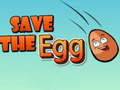 Jeu Save The Egg 