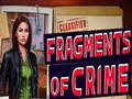 Jeu Fragments of Crime