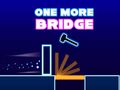 Game One More Bridge