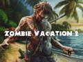 Jeu Zombie Vacation 2