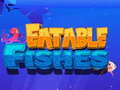 Game Eatable Fishes