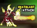 Jeu Heatblast Attack