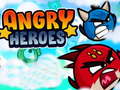 Jeu Angry Heroes