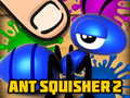Jeu Ant Squisher 2