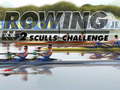 Game Rowing 2 Sculls Challenge