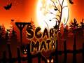 Game Scary Math