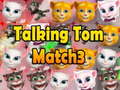 Jeu Talking Tom Match 3