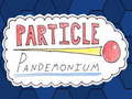 Jeu Particle Pandemonium