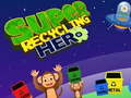 Game Super Recycling Hero