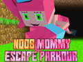 Game Noob Mommy Escape Parkour
