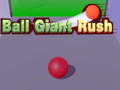 Game Ball Giant Rush