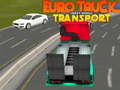 Jeu Euro truck heavy venicle transport