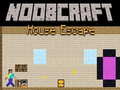 Jeu Noobcraft House Escape