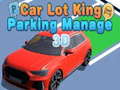 Game Car Lot King Parking Manage 3D