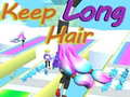Game Keep Long Hair