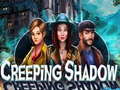 Game Creeping Shadow