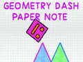 Jeu Geometry Dash Paper Note