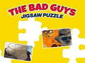 Game The Bad Guys Jigsaw Puzzle