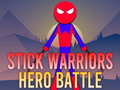 Jeu Stick Warriors Hero Battle
