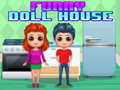 Game Funny Doll House