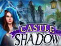 Jeu Castle Shadow