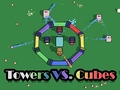 Jeu Towers VS. Cubes